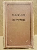 М. Горький - О литературе. 1937 г. Москва объявление с фото